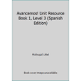 thumbnail image 1 of Pre-Owned Avancemos! Unit Resource Book 1, Level 3 (Spanish Edition) (Paperback) 061875363X 9780618753635, 1 of 1
