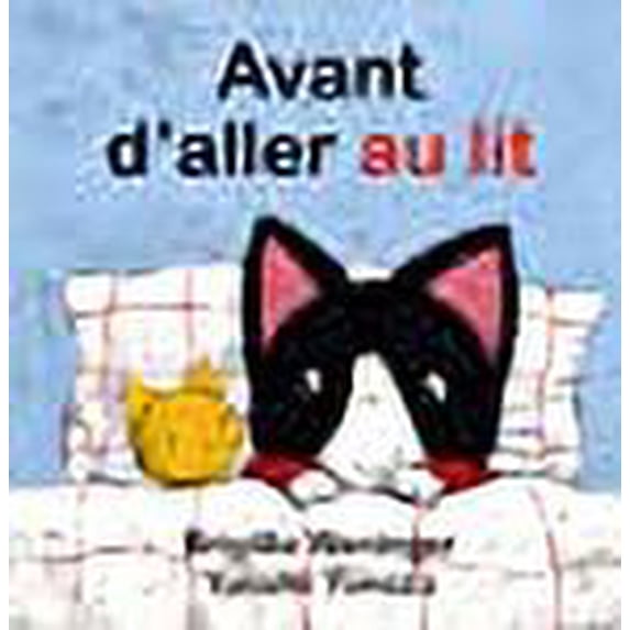 Avant d'aller au lit (French Edition)