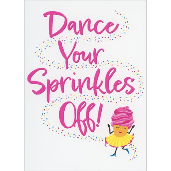 Avanti Press Dancing Cupcake A-Press Funny / Humorous Feminine Birthday Card for Her / Woman