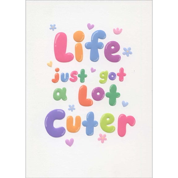 Avanti Press Life Just Got a Lot Cuter Colorful Embossed Letters Congratulations on New Baby Card