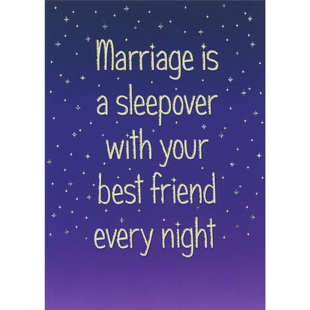 Avanti Press Marriage is a Sleepover with Your Best Friend Funny / Humorous Anniversary Card