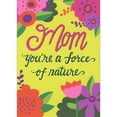 thumbnail image 1 of Avanti Press You're a Force of Nature: Bright Red, Pink and Purple Flowers Birthday Card for Mom, 1 of 2