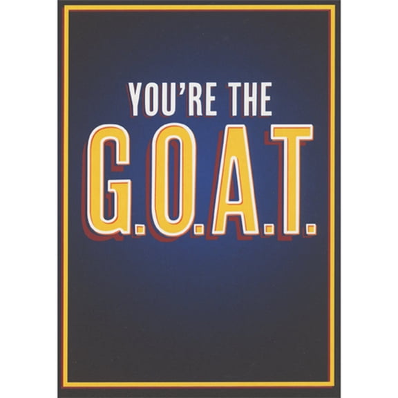Avanti Press You're the GOAT: Yellow Letters on Dark Background Father's Day Card