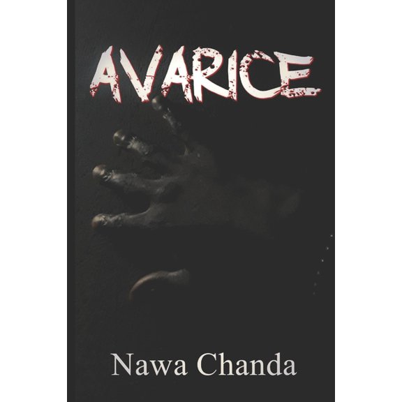 Avarice: The Birth, (Paperback)