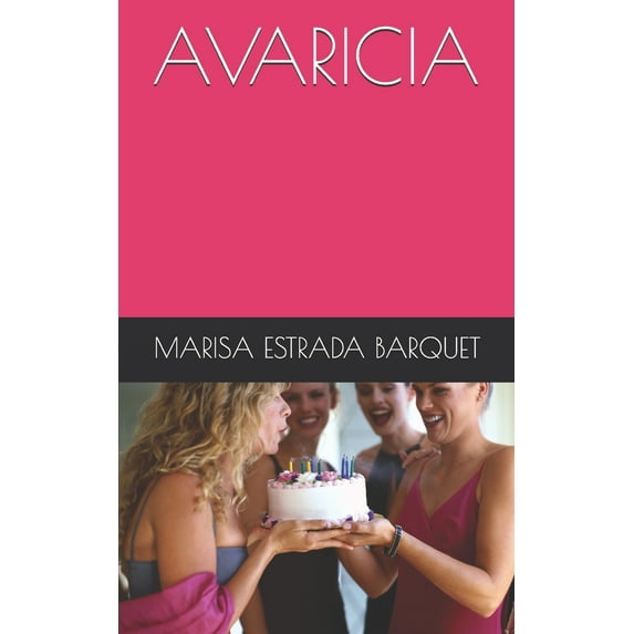 Avaricia (Paperback)
