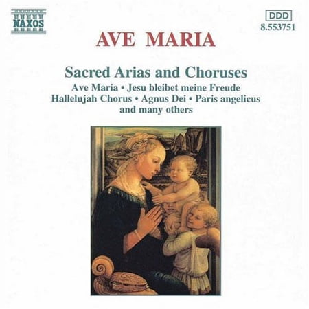 Ave Maria - Ave Maria: Sacred Arias & Choruses - Music & Performance - CD