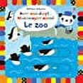 thumbnail image 1 of Avec mon doigt... Mon imagier animé - Le zoo, 1 of 1
