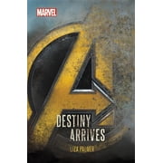 Avengers Infinity War Destiny Arrives Hardcover by Liza Palmer