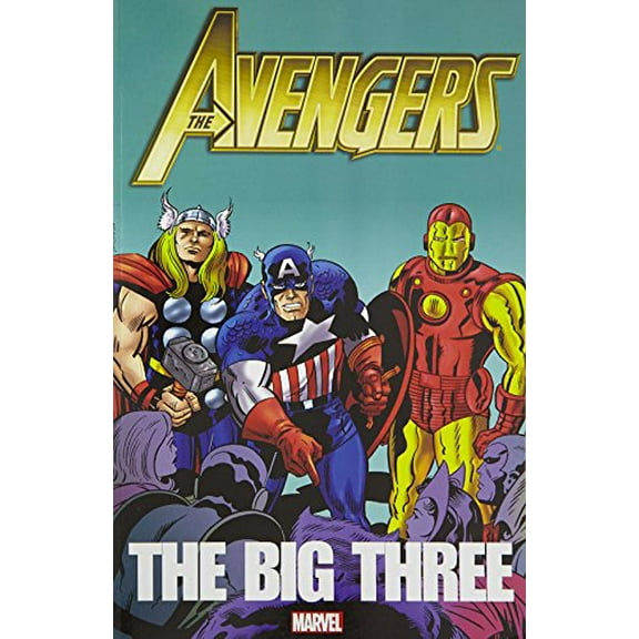 Pre-Owned Avengers the Big Three (Paperback) 078515938X 9780785159384