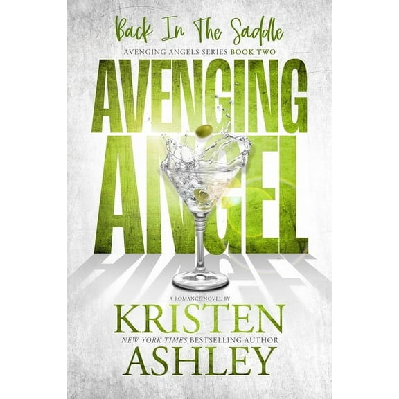 Avenging Angels: Back in the Saddle, (Paperback)