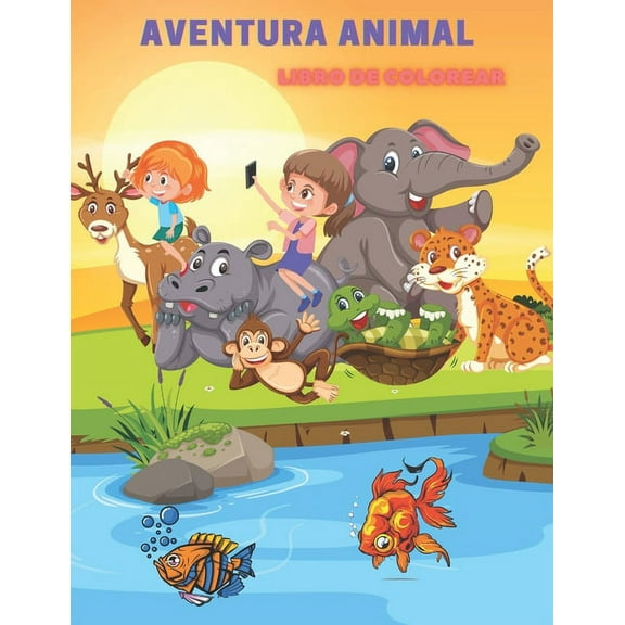 Aventura Animal - Libro de Colorear, (Paperback)