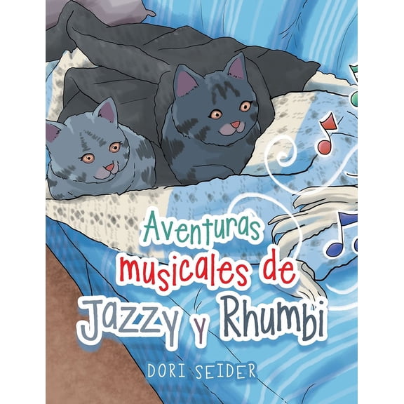 Aventuras musicales de Jazzy y Rhumbi (Paperback)
