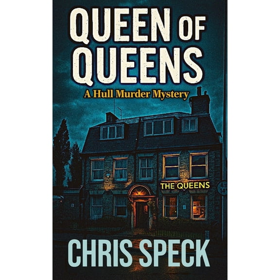 Avenue Cars Queen of Queens: A Hull Murder Mystery, (Paperback)
