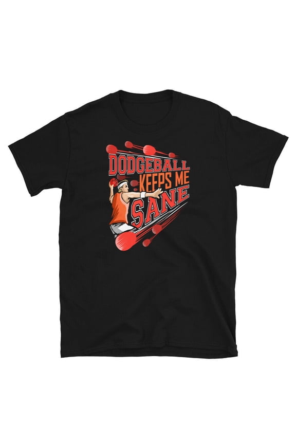 Average Joe's Dodgeball Keeps Me Sane Short-Sleeve Unisex T-Shirt