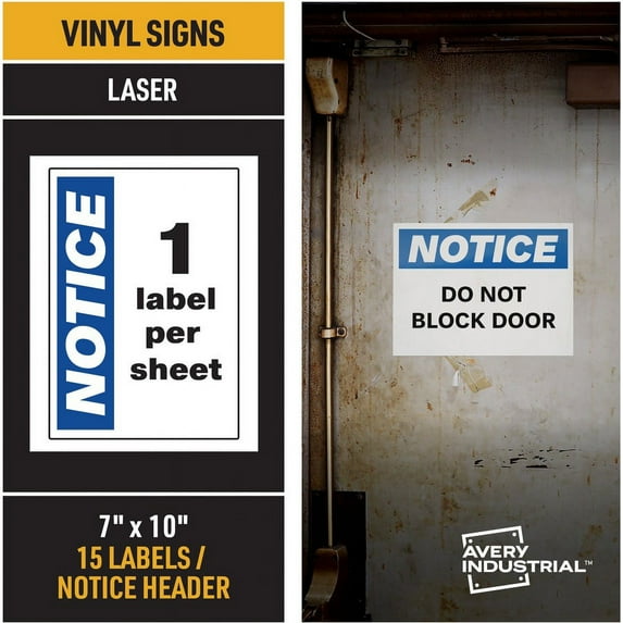 Avery; NOTICE Header Self-Adhesive Outdoor Sign - "NOTICE"7" Width x 10" Length - Permanent Adhesive - Rectangle - Laser - White - Vinyl - 1 / Sheet - 15 Total Sheets - 15 Total La | Bundle of 5 Packs