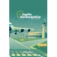 thumbnail image 1 of AviaciÃ³n InglÃ©s AeronÃ¡utico, (Paperback), 1 of 1