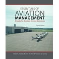 thumbnail image 1 of Pre-Owned Essentials of Aviation Management: A Guide for Aviation Service Businesses, 1 of 1