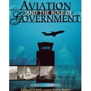 Pre-Owned AVIATION AND THE ROLE OF GOVERNMENT W/ CD ROM (Paperback) 0757519210 9780757519215