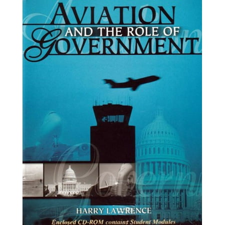 Pre-Owned AVIATION AND THE ROLE OF GOVERNMENT W/ CD ROM (Paperback) 0757519210 9780757519215