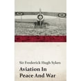thumbnail image 1 of Aviation in Peace and War, (Paperback), 1 of 1