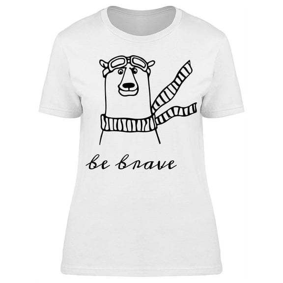 Aviator Bear Be Brave T-Shirt Women -Image by Shutterstock, Female Medium