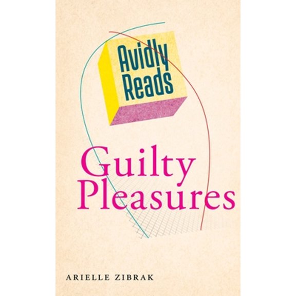Pre-Owned Avidly Reads Guilty Pleasures (Paperback) 1479807095 9781479807093