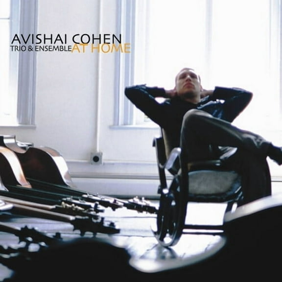 Avishai Cohen Trio & Ensemble - Cohen: At Home - Music & Performance - Vinyl