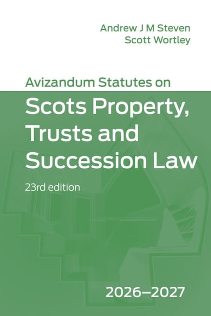 Avizandum Statutes Avizandum Statutes on Scots Property, Trusts and Succession Law: 2026-2027, 23rd Edition, (Paperback)
