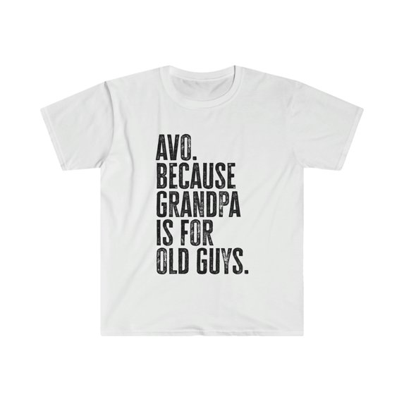 Avo New Grandpa Fathers Day Grandfather Shirt, Gifts, Tshirt, T-Shirt