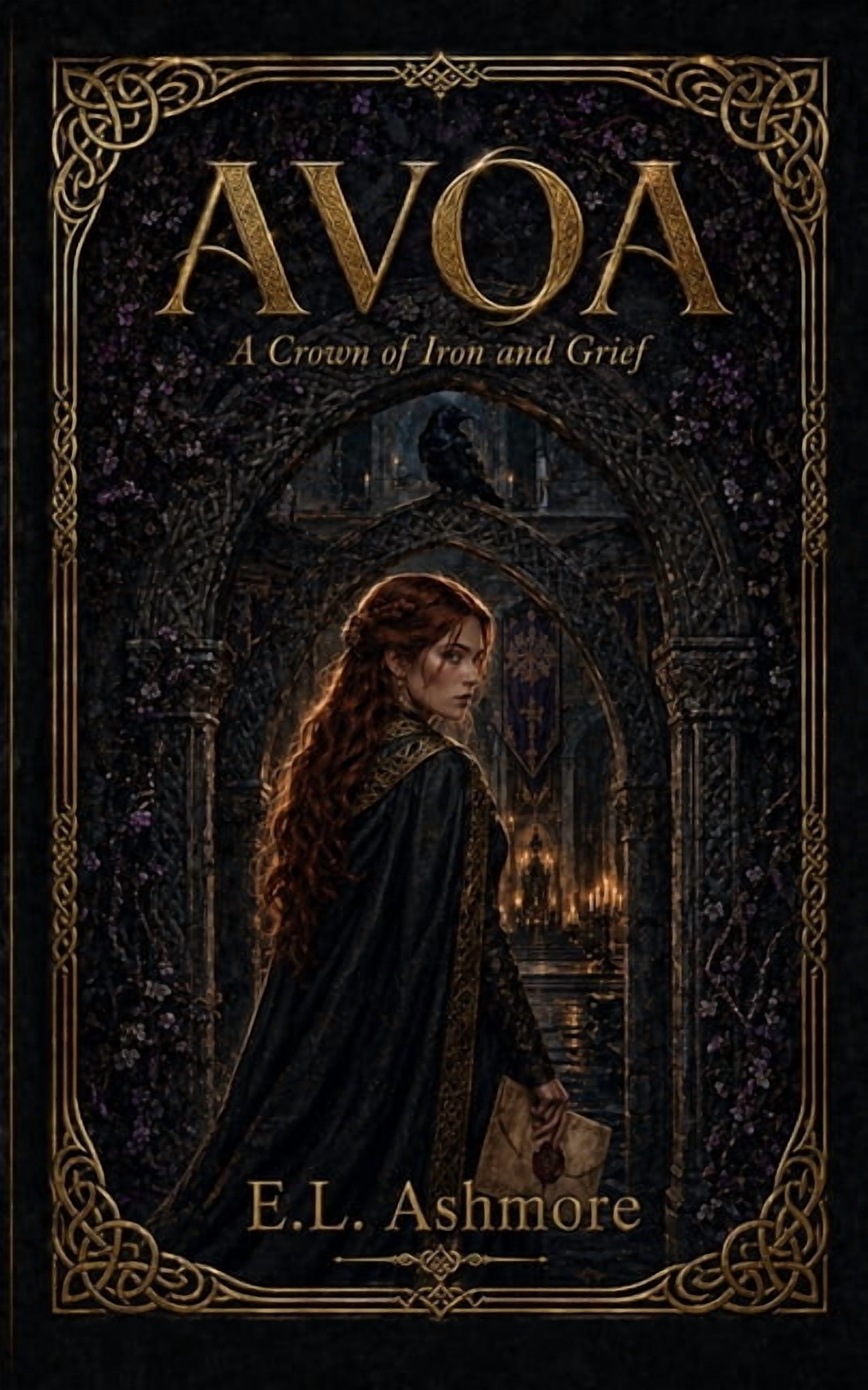 Avoa - A Vow of Ash and Ruin Avoa: A Crown of Iron and Grief, Book 2, (Paperback)