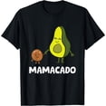 thumbnail image 1 of Avocado Mama Avocado Mom Funny Avocado Mamacado T-Shirt Black Medium, 1 of 4