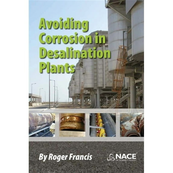 Avoiding Corrosion in Desalination Plants (Paperback)