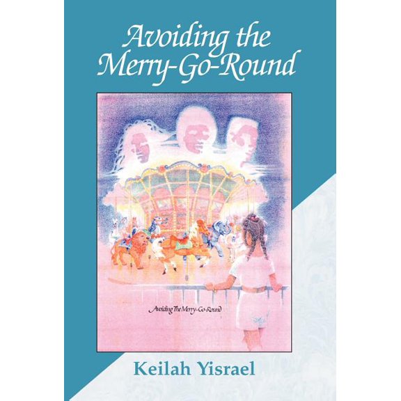 Avoiding the Merry-Go-Round, (Hardcover)