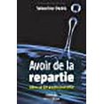 thumbnail image 1 of Avoir de la rÃ©partie dans sa vie professionnelle (French Edition), 1 of 1