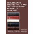 thumbnail image 1 of Avondale Press: Hermeneutics, Intertextuality and the Contemporary Meaning of Scripture (Paperback), 1 of 1