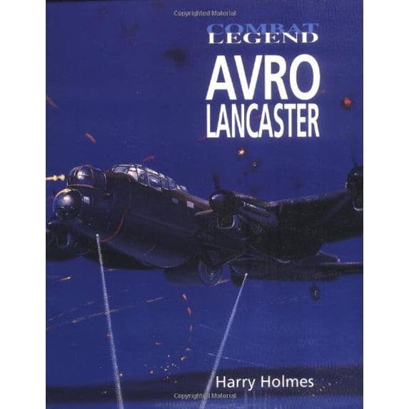 Pre-Owned Avro Lancaster (Combat Legends S.) Paperback