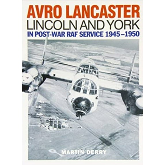 Avro Lancaster Lincoln and York