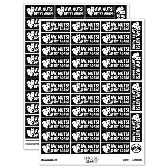 Aw Nuts Try Again Squirrel Teacher Student School Sticker Set - Black - Matte Finish - 1.5" Small