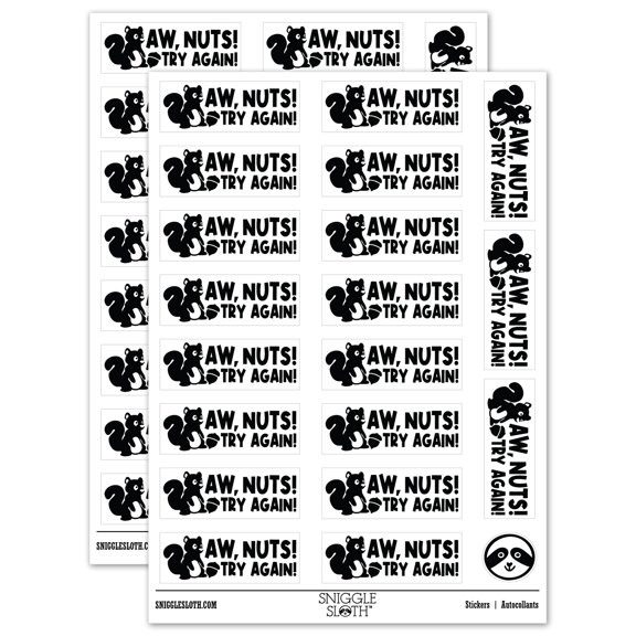 Aw Nuts Try Again Squirrel Teacher Student School Sticker Set - White - Gloss Finish - 2.00" Large