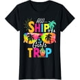 thumbnail image 1 of Aw Ship! It's A Girls Trip Cruise 2024 Vacation Matching T-ShirtMen and women, Black T-shirt, size: Extra large, 1 of 4