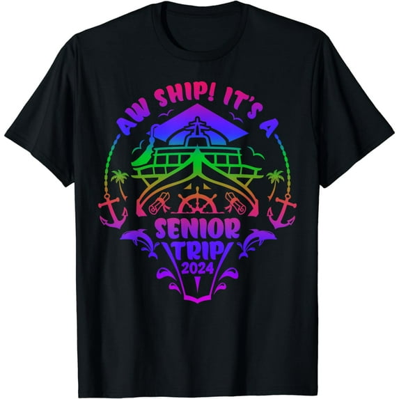Aw Ship It's A Senior Cruise 2024 Matching Group Vacation T-Shirt