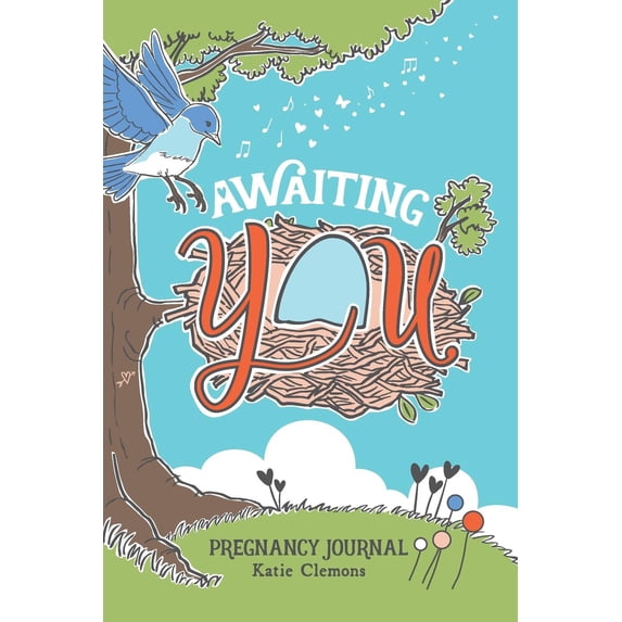 Awaiting You: Pregnancy Journal (Paperback)