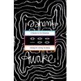 thumbnail image 1 of Awake! : A Reader for the Sleepless (Paperback), 1 of 3