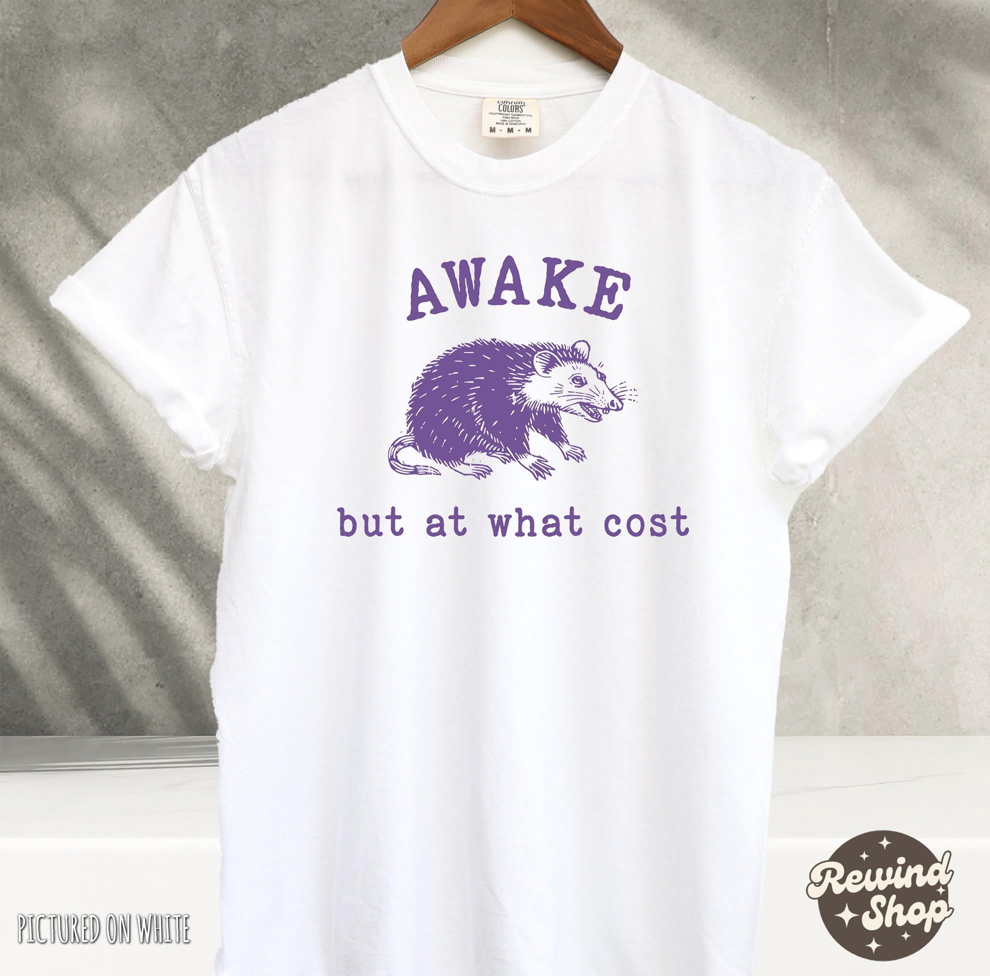 Awake But At What Cost Vintage T-Shirt, Funny Possum T-shirt, Sarcastic ...
