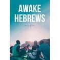 thumbnail image 1 of Awake Hebrews (Paperback), 1 of 1