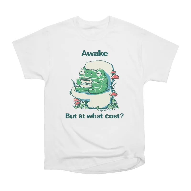 Awake but at what cost coffee frog T-Shirt Tee Gift For Him Merch For ...