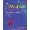 thumbnail image 1 of Awake from Ego Awake from Ego: Creation Within the 2 Basic Languages of Human Beings, Book 1, (Paperback), 1 of 1