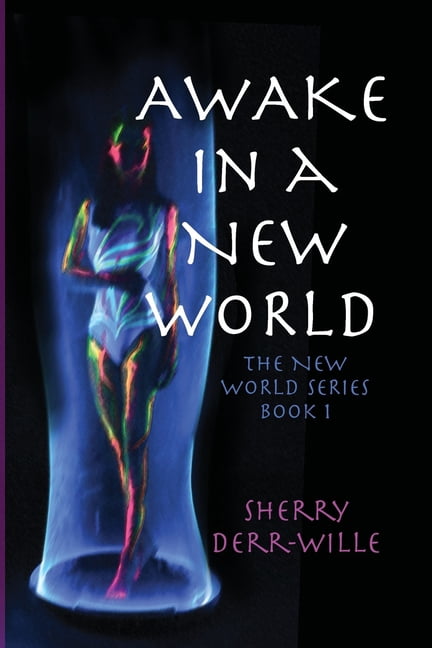 Awake in a New World (Paperback)