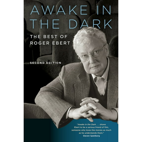 Awake in the Dark: The Best of Roger Ebert, (Paperback)