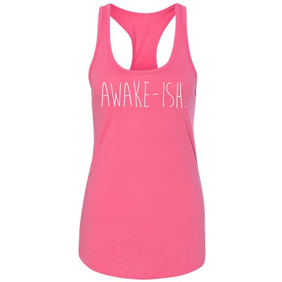 Awake-ish Racerback Tank